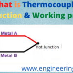 Thermocouple, types of thermocouple, thermocouple principle, thermocouple sensor, thermocouple diagram