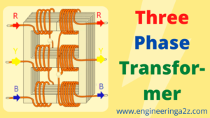 Three Phase Transformer