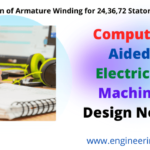 design, electrical machine, winding, caid notes, design pf winding