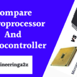 comparision between microcontroller vs microprocessor, 11 difference on microcontroller and microprocessor