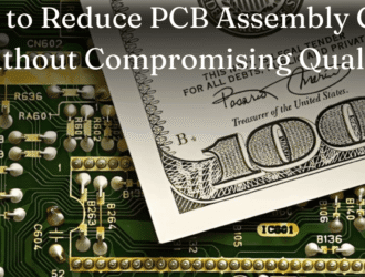 How to Reduce PCB Assembly Costs Without Compromising Quality