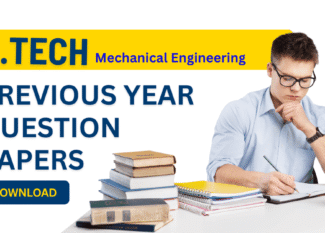 BTech Mechanical Engineering Previous Year Question Papers PDF