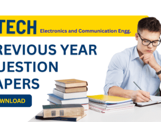 BTech ECE Previous Year Question Papers PDF – Semester Wise Download