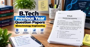 BTech Bio-Technology Engineering Previous Year Question Papers PDF