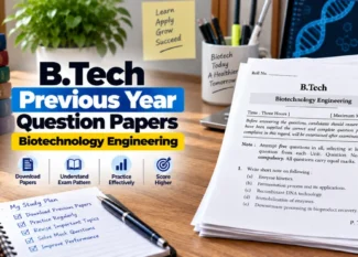 BTech Bio-Technology Engineering Previous Year Question Papers PDF
