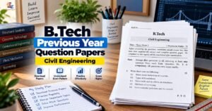 BTech Civil Engineering Previous Year Question Papers PDF