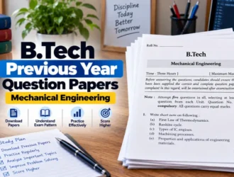 BTech Mechanical Engineering Previous Year Question Papers PDF