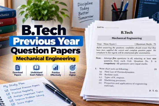 BTech Mechanical Engineering Previous Year Question Papers PDF
