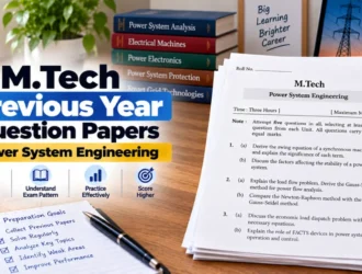 MTech Power System Previous Year Question Papers PDF