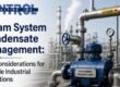 Steam System Condensate Management